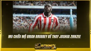 MU chiêu mộ Brian Brobbey để thay Joshua Zirkzee